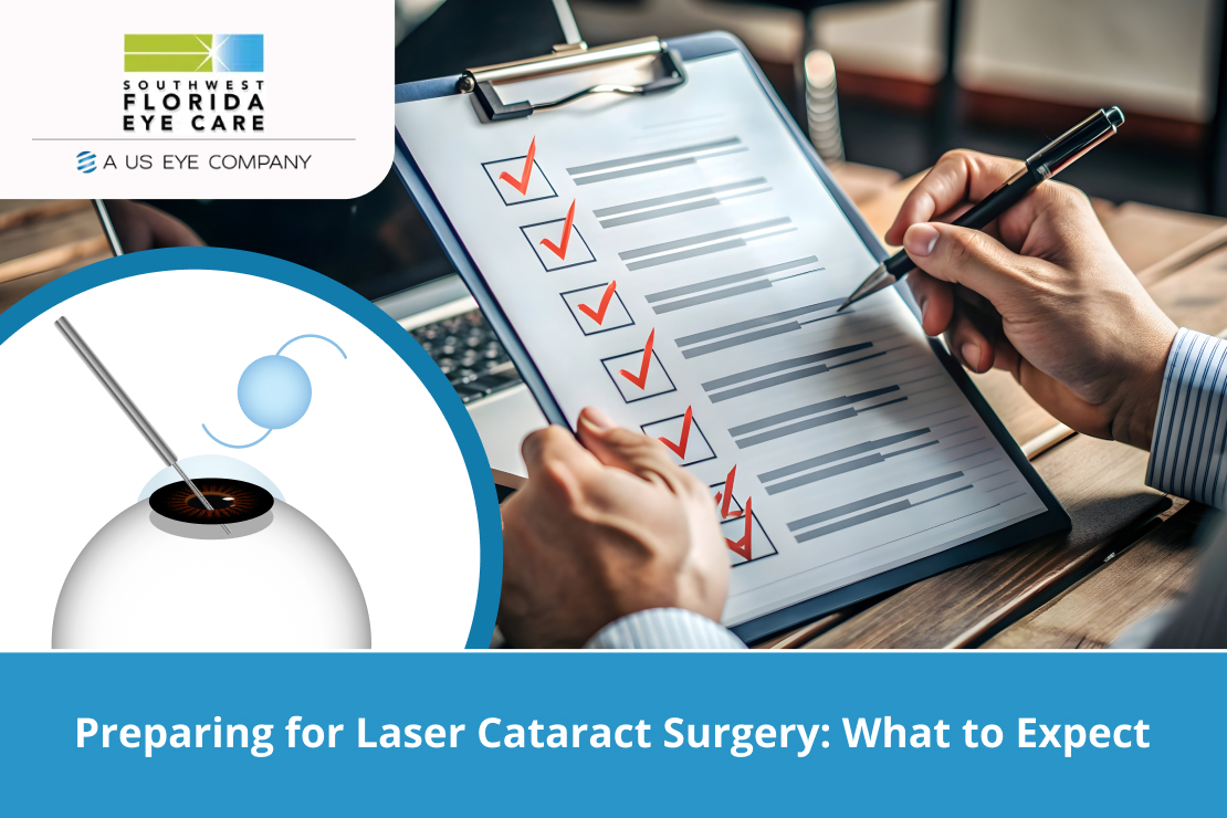 Preparing for Laser Cataract Surgery