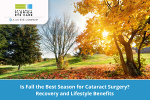 Best Season for Cataract Surgery